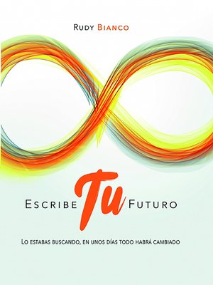 cover image of Escribe tu futuro